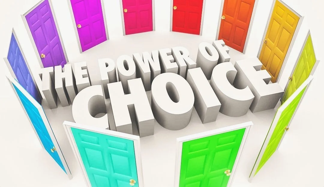 The Power of Conscious Choices