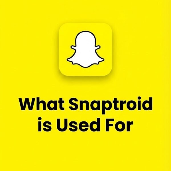 What Snaptroid Is Used For – Features, Benefits & Performance