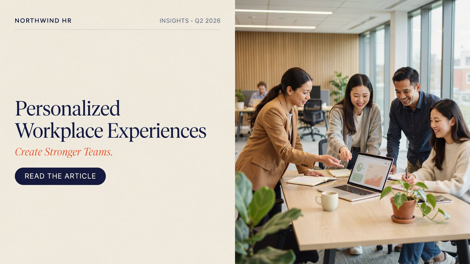 How Personalized Workplace Experiences Create Stronger Teams
